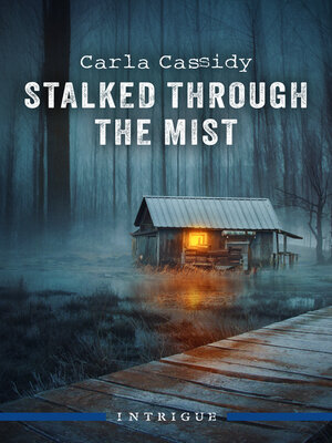 cover image of Stalked Through the Mist